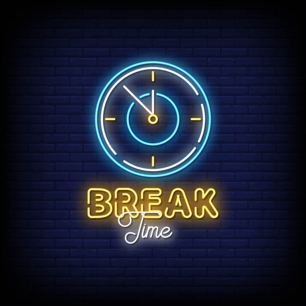 break time sign