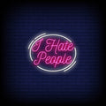 I hate people pink neon sign