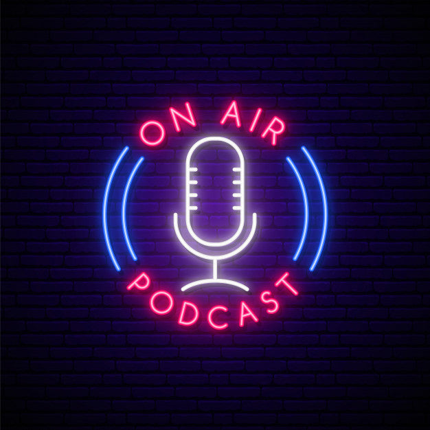 Podcast Neon Sign — make neon sign