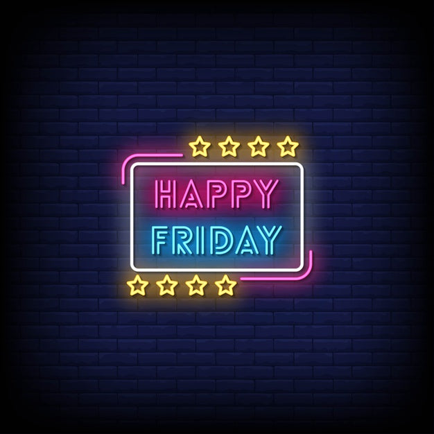 Happy Friday Neon Sign Perfect for Businesses & Events — make neon sign