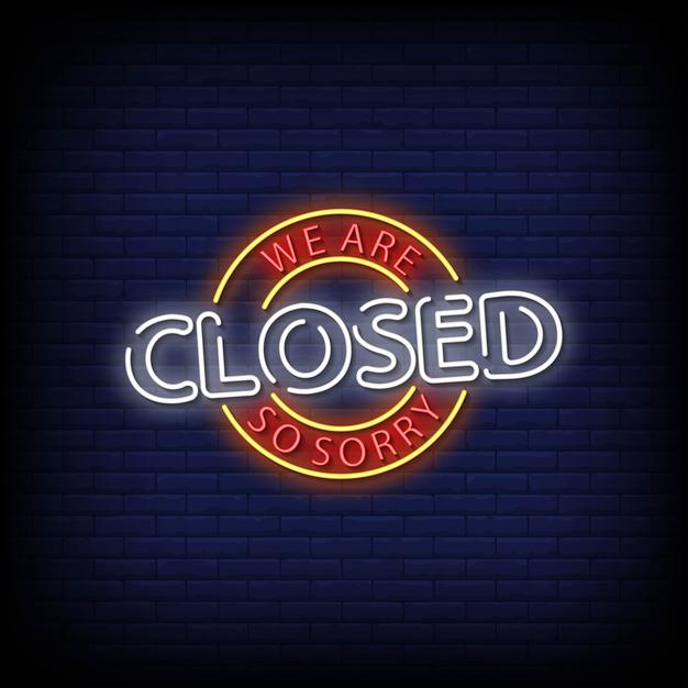 We Are Closed Neon Sign for Businesses & Events — make neon sign